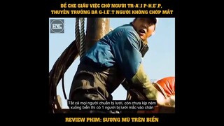 Review Phim: Sương Mù Trên Biển