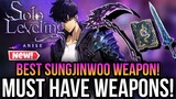 Solo Leveling Arise - The Best Weapon For SungJinwoo! *Get These Weapon!*