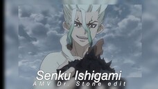 AMV Eddgy Style Edit - AMV Dr. Stone - Senku Ishigami Moments #bestofbest