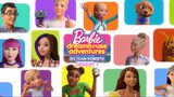 Barbie Dreamhouse Adventures : Go Team Roberts ผจญภัยบ้านในฝันของบาร์บี้ SS 1 ตอนที่ 3