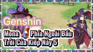 Mona Phía Ngoài Bầu Trời Của Kiếp Này 5