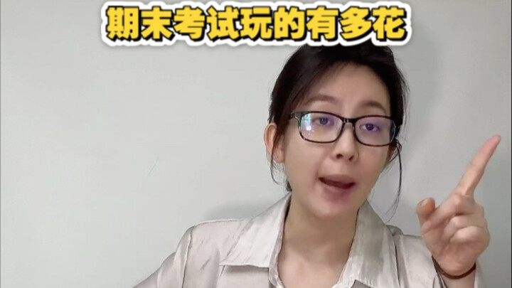 Kỳ thi cuối kỳ chơi "phá cách" đến mức nào
