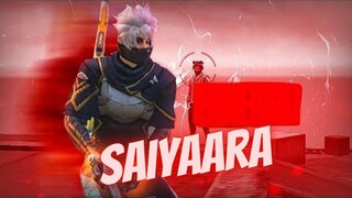 SAIYAARA × FREE FIRE SAD 🥺 STATUS __ Free Fire Best Status__ #freefire #sadstat