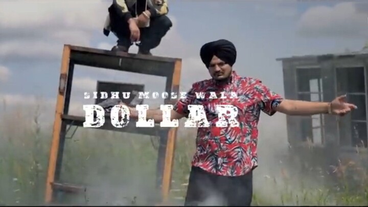DOLLAR | SIDHU MOOSA WALA | lastest Punjabi song