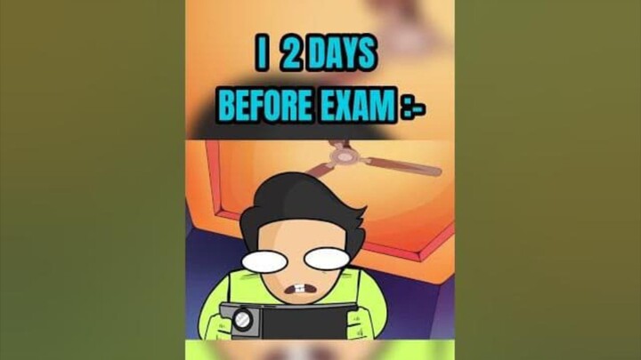 ME 2 DAY BEFORE EXAM !! |ft.#shorts #animation #funnyshorts