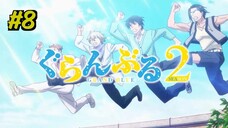 Grand Blue Dreaming Season 2 Episode 8 (2025) (Sub Indo)