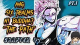 RECORD OF RAGNAROK 💥| ANG SIX REALMS NI BUDDHA? "THE PATH" | CHAPTER 47 PT.1 |- FULL REVIEW CHAPTER