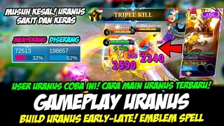 TIPS MAIN URANUS SAKIT DAN KERAS + URANUS NO RECALL❗BUILD URANUS TERSAKIT 2024❗GAMEPLAY URANUS EXP