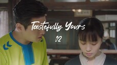 02 - Tastefully Yours (SUB INDO)