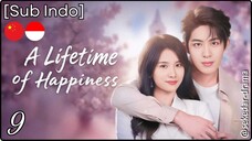 [Sub Indo] A Lifetime of Happiness – Eps. 09 (2025)