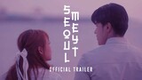Seoulmeyt Official Trailer | Kim Molina and Jerald Napoles