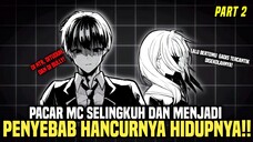 MC DISELINGKUHIN TEMAN MASA KECILNYA, DI FITNAH,DAN DIBENCI SATU SEKOLAH‼️||•JINSEI GYAKUTEN PART 2