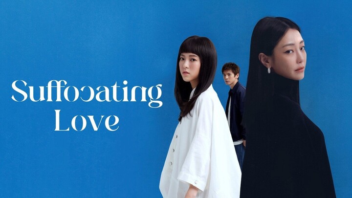 Watch Suffocating Love Full Movie 2024 HD