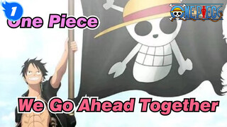 [One Piece/AMV] We Go Ahead Together with Different Dreams_1