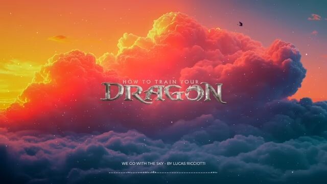 How To Train Your Dragon Epic Cover - We Go With the Sky - By Lucas Ricciotti