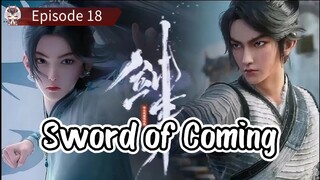 EPS 18 || SWORD OF COMING ||