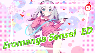 [Eromanga Sensei | HD]ED Lengkap/Gif_1