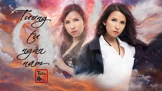 TƯƠNG TƯ NGÀN NĂM (1000YearsLove) - Official MV 4K | Thiên An