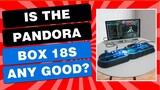 Pandora Box 18S Review - Astonishing 8000 Games In One Cab!