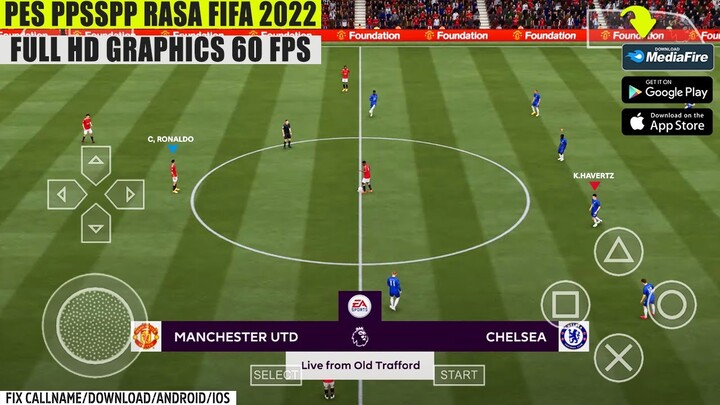 SAMPE GAK PERCAYA KALO INI PES PPSSPP ! BENERAN RASA MAIN FIFA 22 LIKE PS4 & PS5 ! FIX CALLNAME !