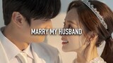 Marry My Husband | Time Travel Romance K Drama | Review | 跟我老公結婚吧