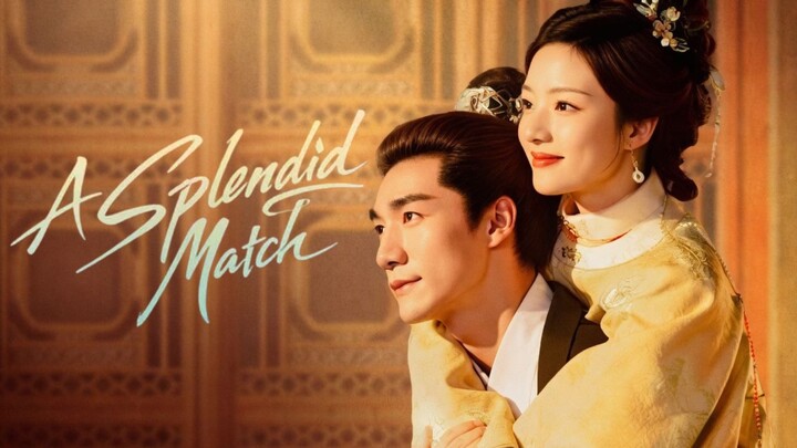 A Splendid Match Subtitle Bahasa Indonesia - Drachin Romcom Terbaru