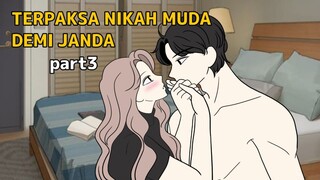 TERPAKSA NIKAH MUDA DEMI JANDA PART 3 - Animasi sekolah romance - tombo ngelu