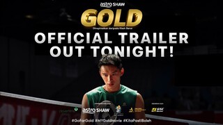 GOLD | COUNTDOWN TRAILER TONIGHT | DI PAWAGAM MULAI 11 JULAI 2024