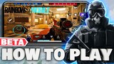 How To Play The NEW BETA | Rainbow Six Mobile