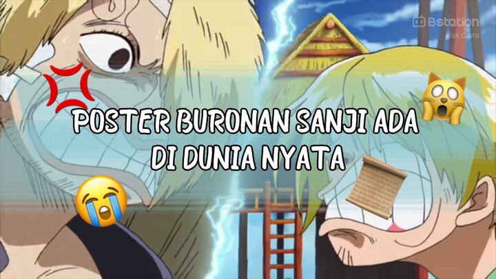 SANJI MARAH‼️DENGAN ORANG YG ADA DI POSTER BURONANNYA😱😭