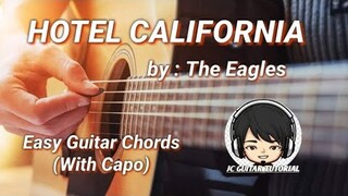 Hotel California - The Eagles Guitar Chords (Easy Guitar Chords)(With Capo)