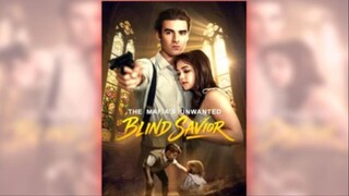 The Mafia Unwanted Blind Savior