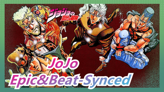 JoJo's Bizarre Adventure|[Beat-Synced] If it's not Epic&Beat-Synced, click in and beat me~