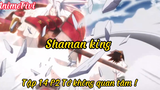 Shaman King_Tập 14 P2 Tớ không quan tâm