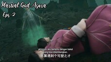 Martial God Asura Eps 2 | Sub Indo