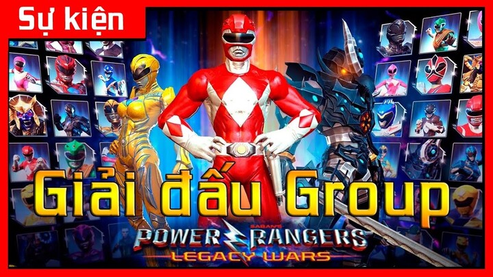 [Giải Đấu Group] Power Rangers Legacy Wars - Chúc mừng người chiến thắng cuối cùng!!