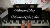 Minsan Ang Minahal Ay Ako - Piano Cover