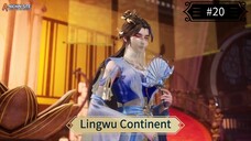 Lingwu Continent Eps 20 Sub Indo