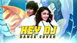 Hey DJ Dance Cover | Ridy Sheikh | Suporno | Fahim Islam | Ritu Pathak