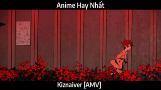 Kiznaiver [AMV] Hay nhất