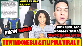 TKW Indonesia & Filipina di Grebek di Malaysia NG4M4R Sama Cowok Bangladesh, Dr Say Shazril Geram !!