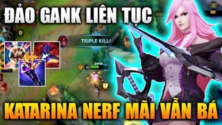 [LMHT Tốc Chiến] Katarina Nerf Mãi Vẫn Bá Đảo Gank Liên Tục Trong Liên Minh Tốc Chiến