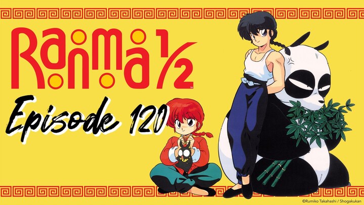 Ranma½ Episode 120 subtitle Indonesia(stay halal)