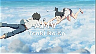 AMV Tenki No Ko l Mash Up