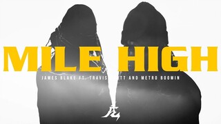 Enter the Soulful World of KINJAZ | "MILE HIGH" by James Blake ft. Travis Scott and Metro Boom