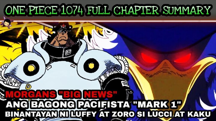 One piece 1074: Binantayan ni Luffy at Zoro si Rob lucci at kaku | Bagong pacifista "mark 1"