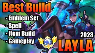 LAYLA BEST BUILD 2023 | TOP 1 GLOBAL LAYLA BUILD | LAYLA - MOBILE LEGENDS | MLBB