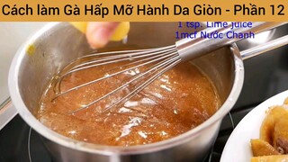 Món ngon gà hấp siêu hấp dẫn #12