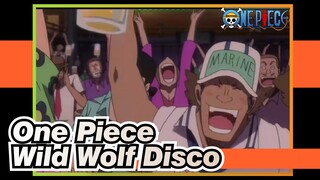 [One Piece] Wild Wolf Disco,The Fastest Ship And The Happiest Dance