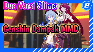 Dua Versi Slime ❤Koshitantan | Genshin Impact MMD_2